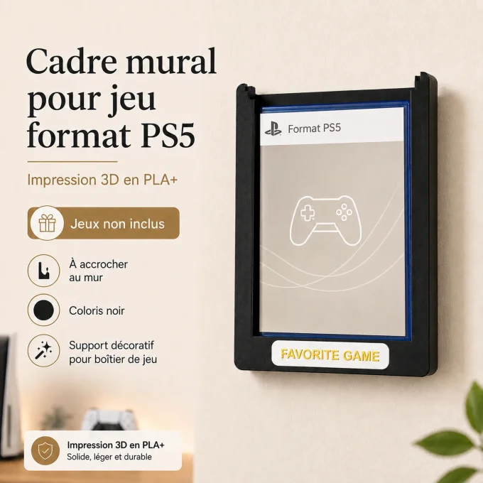 Infographie illustrative du cadre mural noir Favorite Game pour boîtier au format PS5